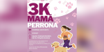 Gobierno de Tecate invita a la carrera 3k “Mamá Perrona”