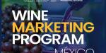 Centro de Estudios Vitivinícolas de CETYS Universidad y UC Davis presentan el Wine Marketing Program México 2026