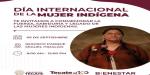 Tecate conmemorará el Día Internacional de la Mujer Indígena