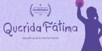 Gana documental "Querida Fátima" tres premios en FICG; Lorena Gutiérrez grita “…ni una asesinada más" en la premiación