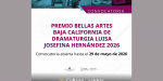 Se abre la convocatoria del premio Bellas Artes Baja California de Dramaturgia Luisa Josefina Hernández 2026
