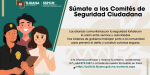 Fortalecen Comités de Seguridad Ciudadana la participación comunitaria y la prevención del delito