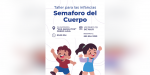 Promueve IMMUJER Tecate el respeto corporal en la infancia