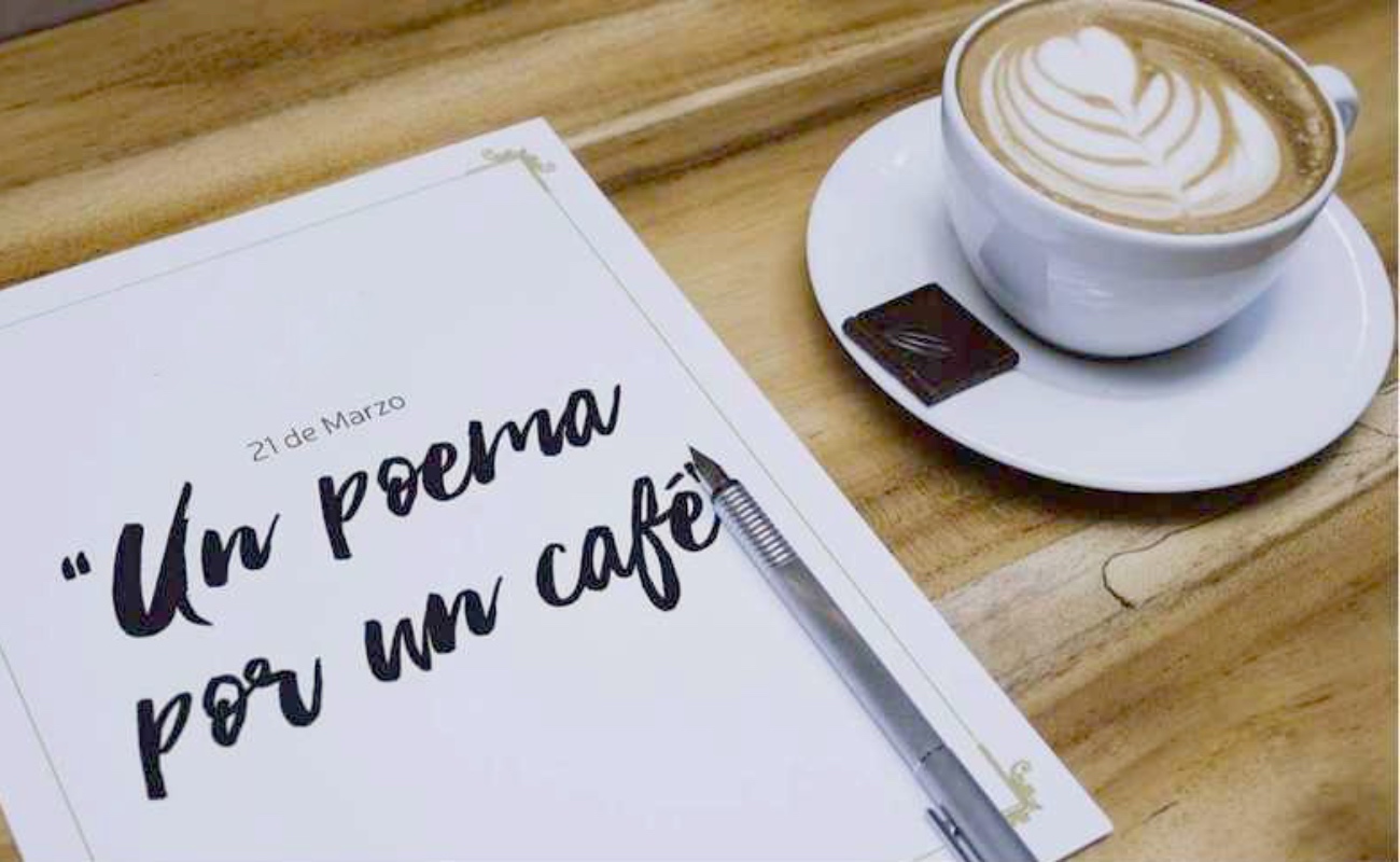 Celebrarán el Día Mundial de la Poesía con “Poema por un Café”