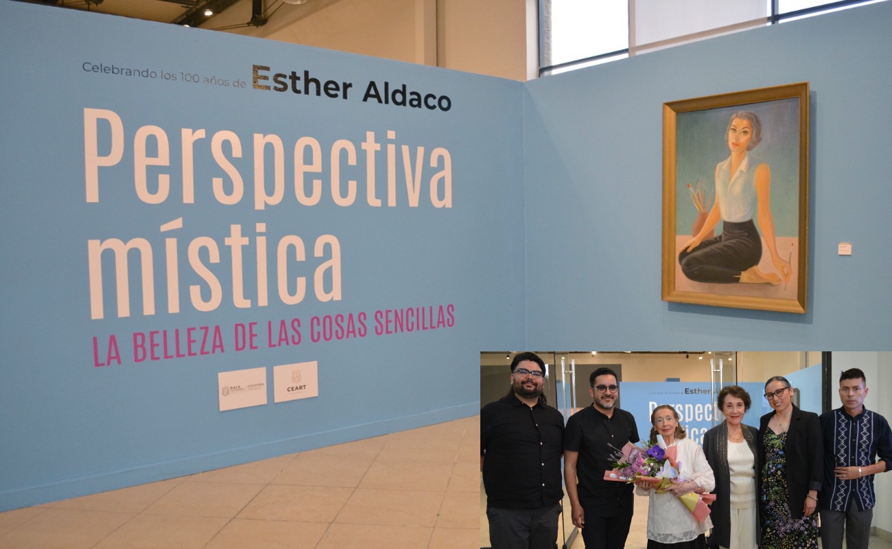Inaugura CEART Ensenada exposición de la artista Esther Aldaco celebrando sus 100 años de vida