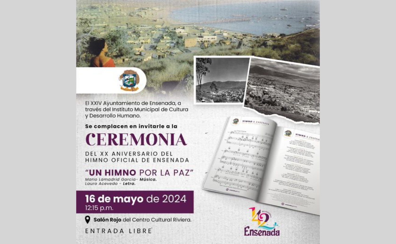 Cumplirá Himno Oficial de Ensenada su 20 aniversario; habrá celebración