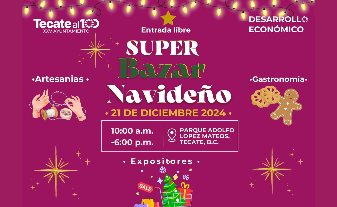 Invita Gobierno De TECATE a disfrutar del súper bazar navideño