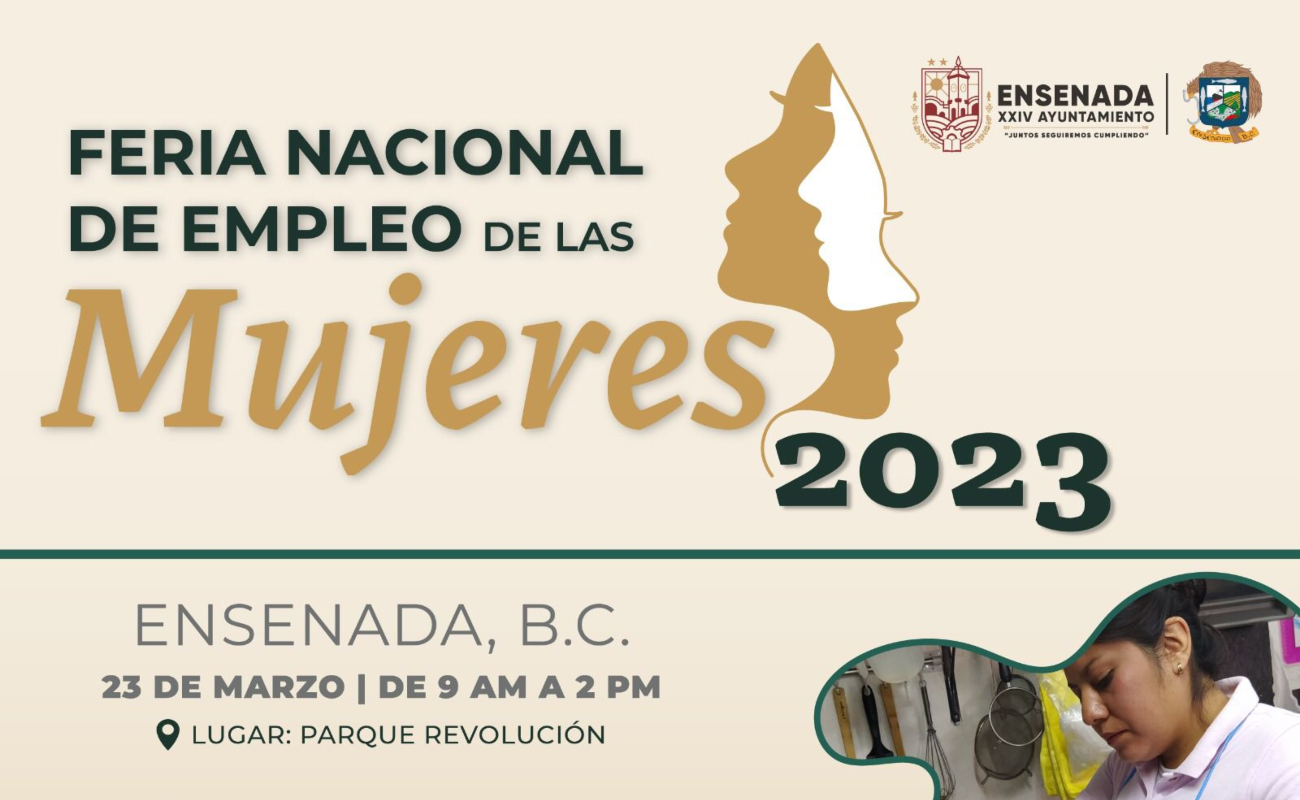 Invita Gobierno De Ensenada A La Feria Nacional De Empleo De Las