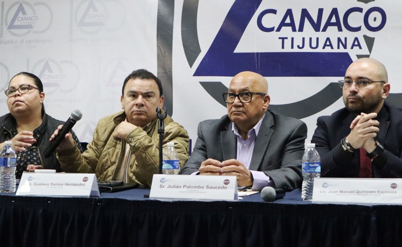 Solicitará Canaco Tijuana ampliar plazo para declaración de impuestos