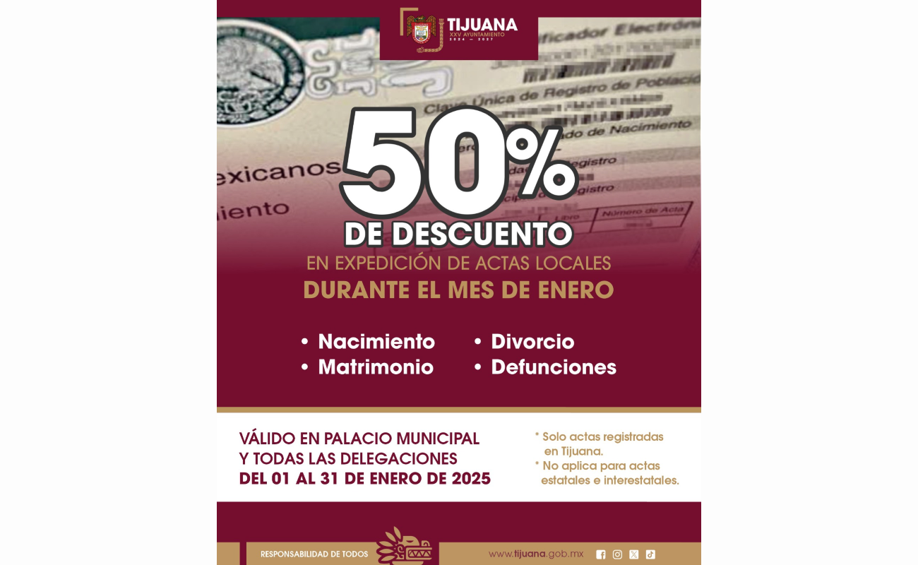 Más de 17 mil actas otorgadas con el 50% de descuento en campañas del Registro Civil: XXV Ayuntamiento de Tijuana