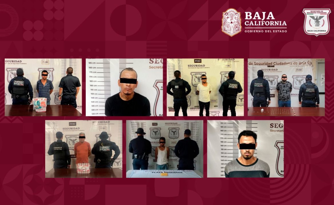 Detiene Fuerza Estatal a 7 narcomenudistas de Mexicali, Tijuana y Ensenada