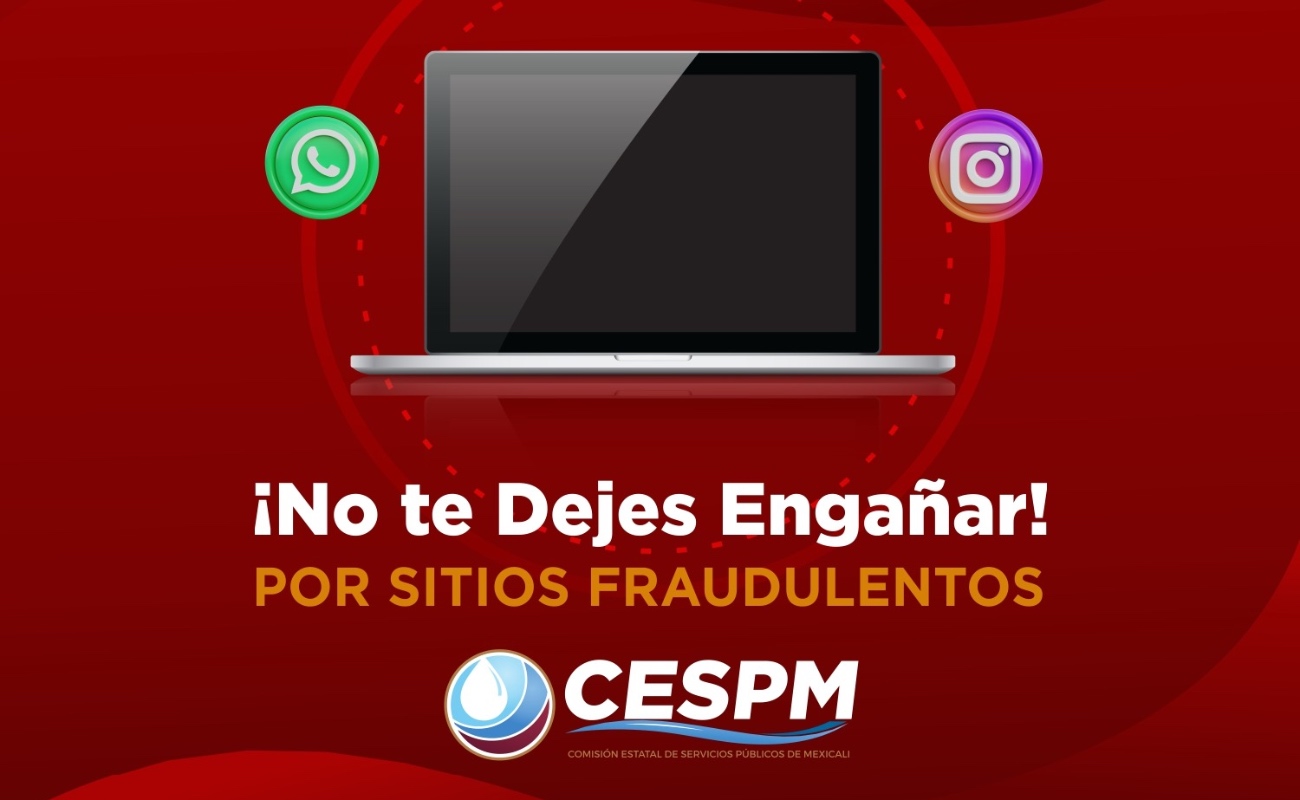 Advierte CESPM sobre sitios fraudulentos e intermediarios en redes sociales