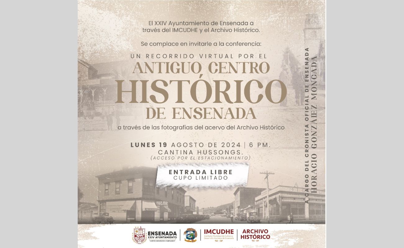 Invita Imcudhe al Recorrido virtual por el antiguo centro histórico de Ensenada