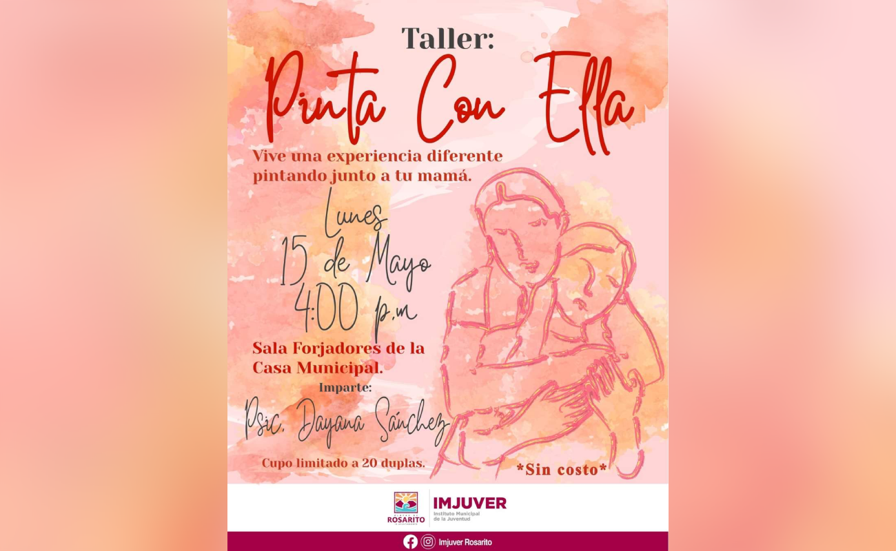 Promueven en Rosarito taller de pintura “Pinta con ella” por el Día de las Madres