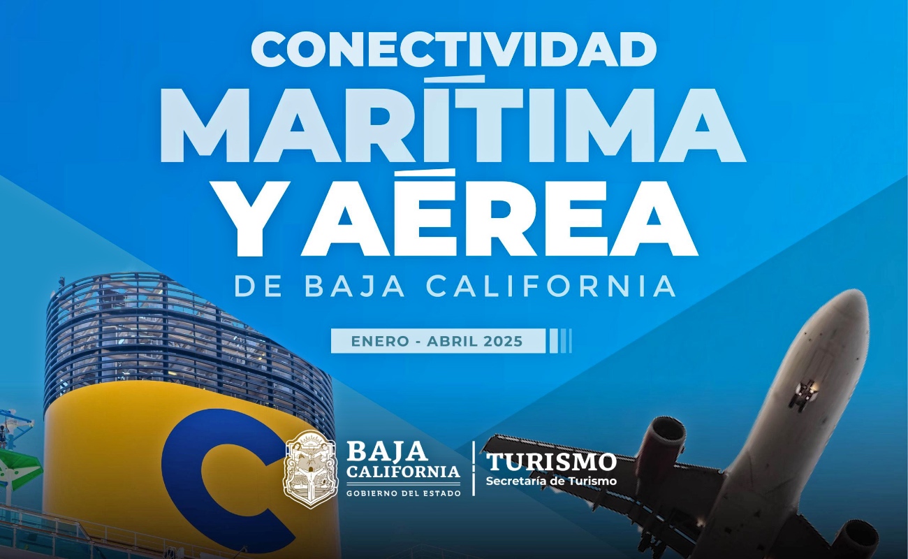 Aumentan operaciones aéreas y marítimas en Baja California