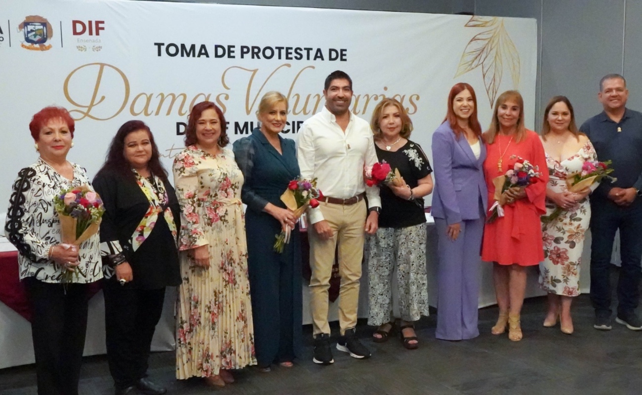 Encabeza alcalde Armando Ayala toma de protesta de las Damas Voluntarias de DIF Ensenada