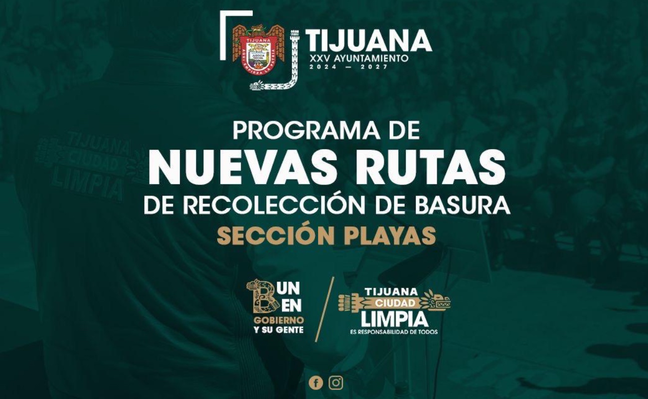 Amplía Gobierno Municipal cobertura de recolección de basura con nuevas rutas en Playas de Tijuana