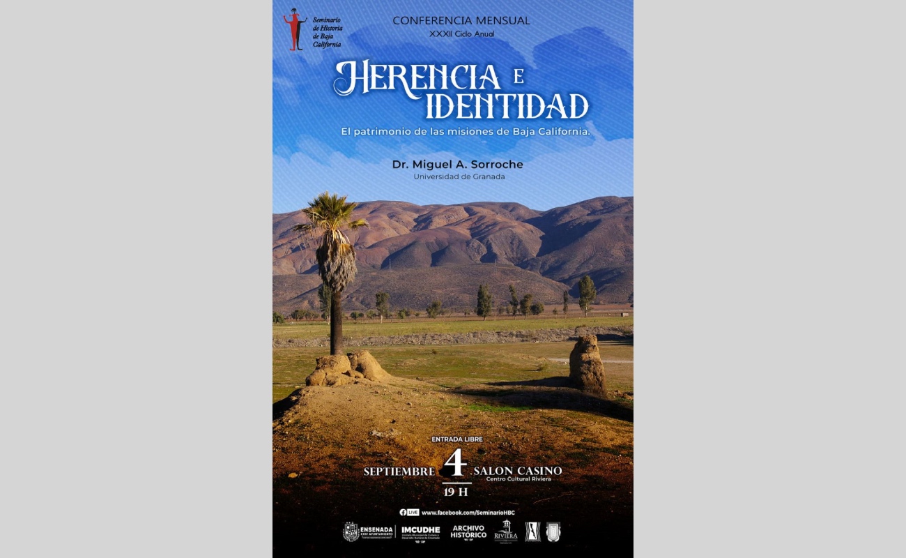 Invitan a la conferencia “Herencia e Identidad. El Patrimonio de las misiones de Baja California”