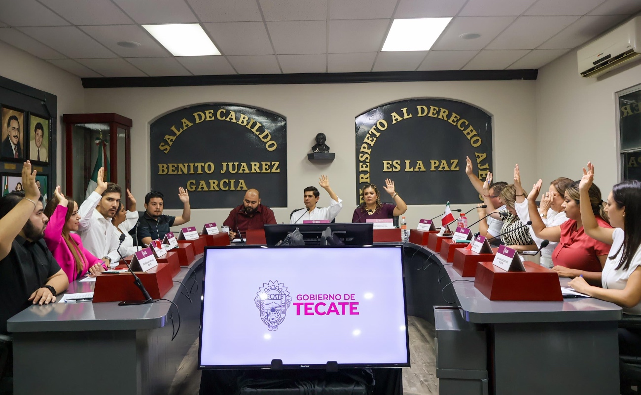 Cabildo de Tecate aprueba reformas y acuerdos en beneficio de la ciudadanía
