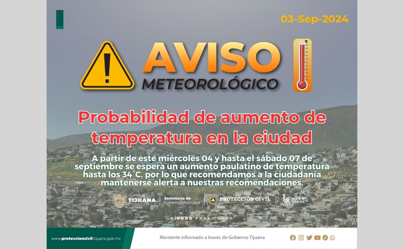 Emite Protección Civil recomendaciones por posible aumento de temperatura en Tijuana