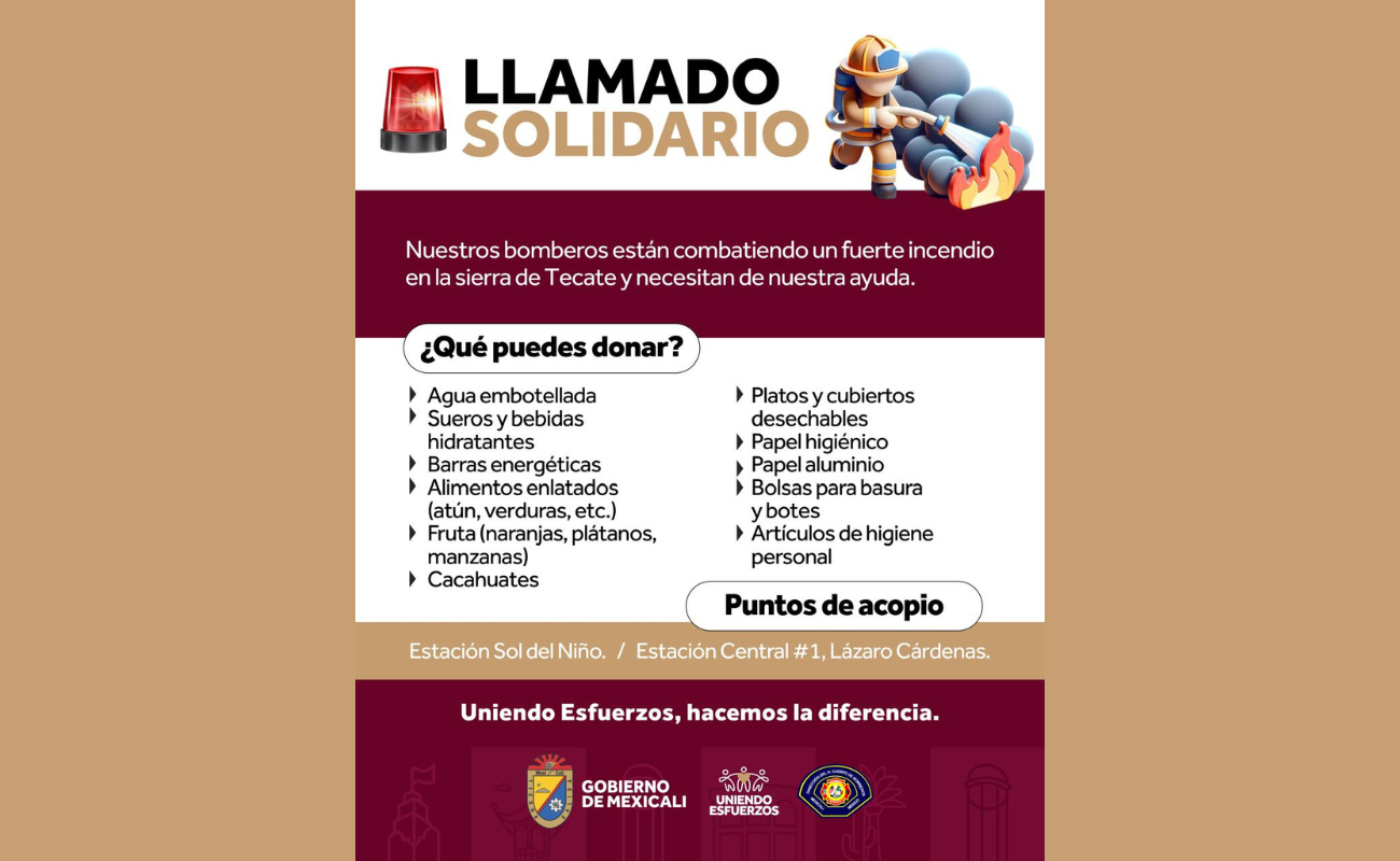 Llamado Solidario: Apoya a bomberos que combaten incendios en Tecate