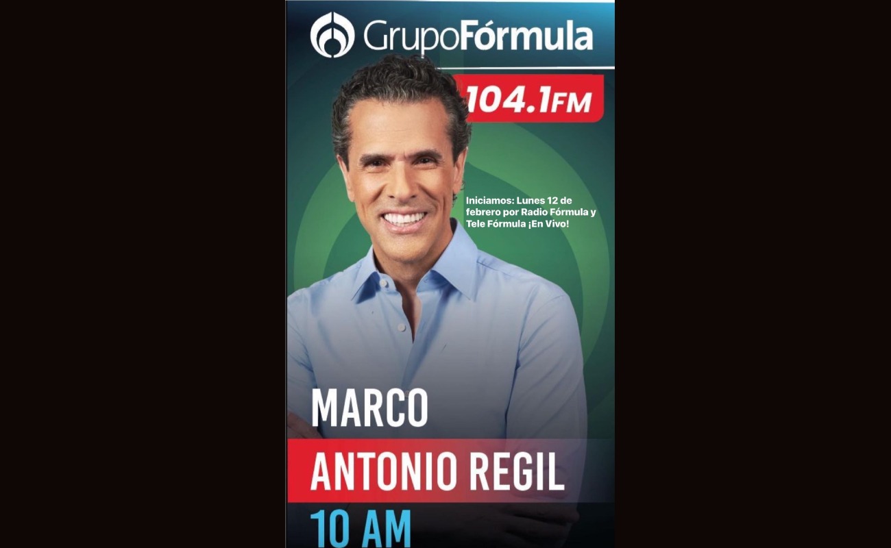 Marco Antonio Regil se suma a Radio Fórmula en relevo de Javier Poza