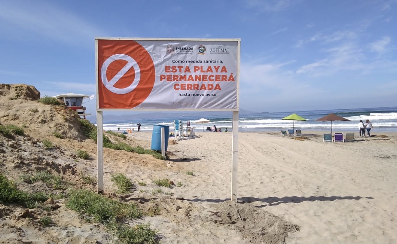 Siguen cerradas las playas de Ensenada