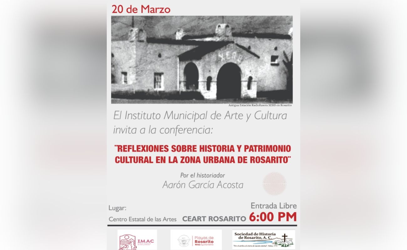 IMAC y Sociedad de Historia de Rosarito invitan a la conferencia sobre el Patrimonio Cultural Urbano