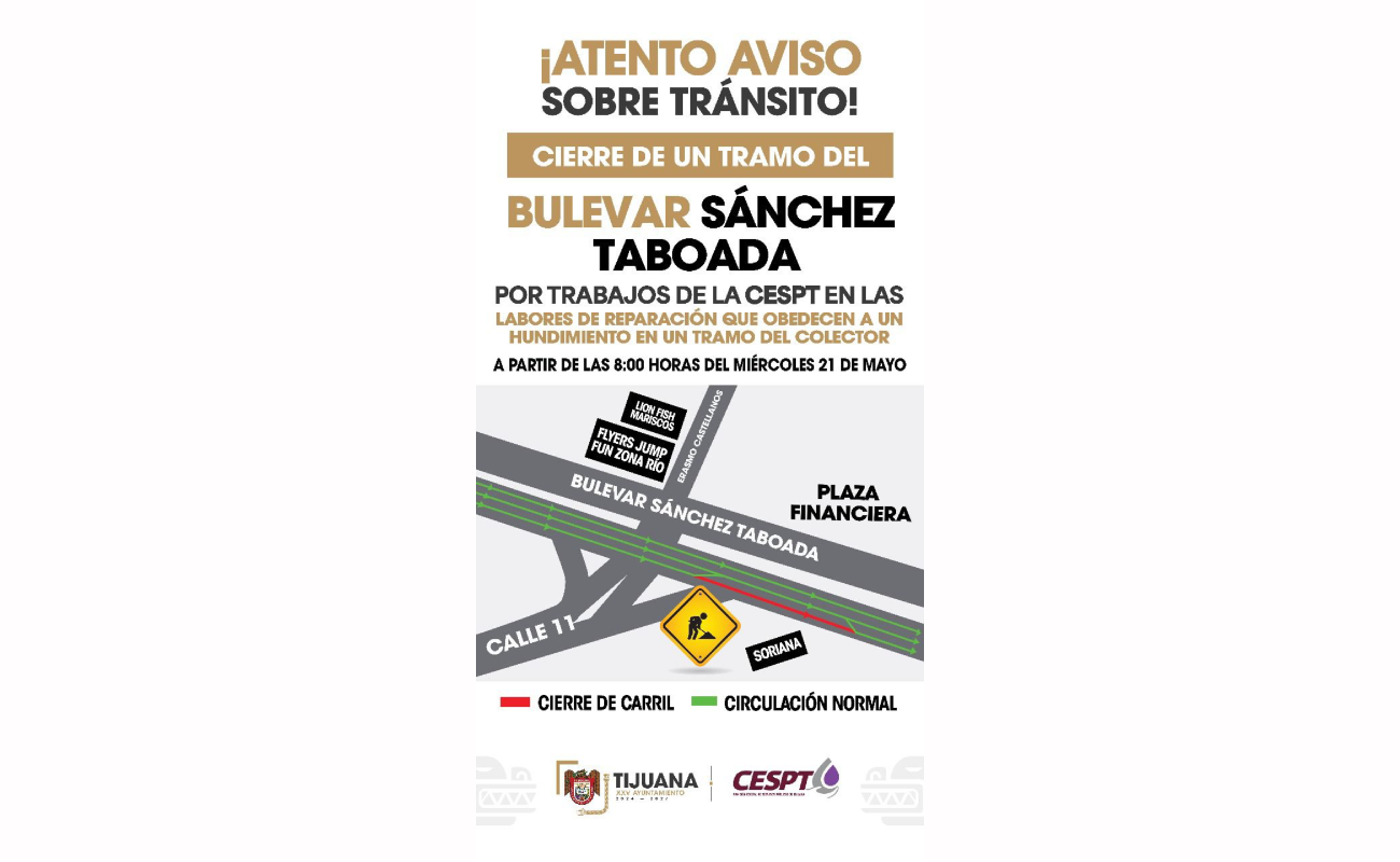 Hoy habrá cierre parcial del bulevar Sánchez Taboada y Calle 11 por trabajos de la CESPT
