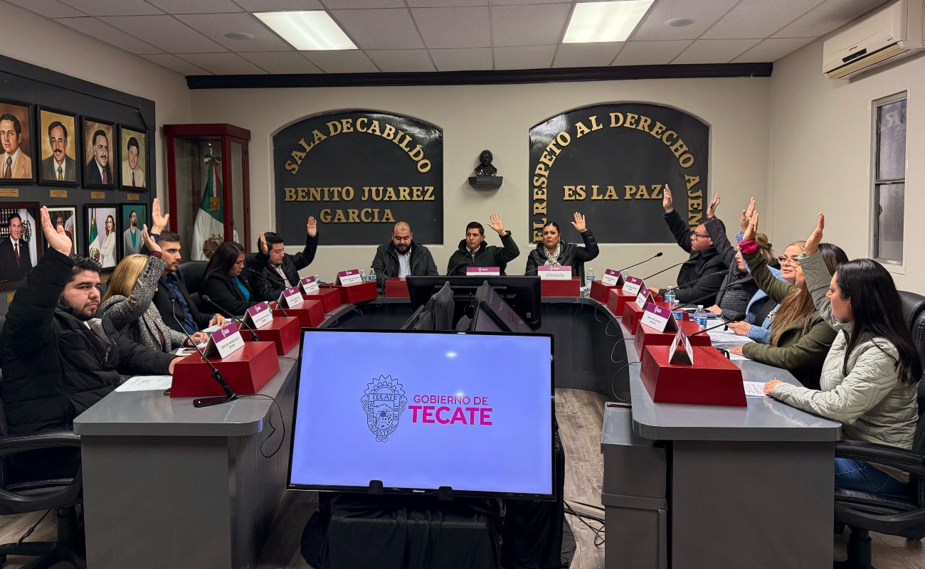 Cabildo de Tecate refuerza la participación ciudadana y aprueba importantes reformas