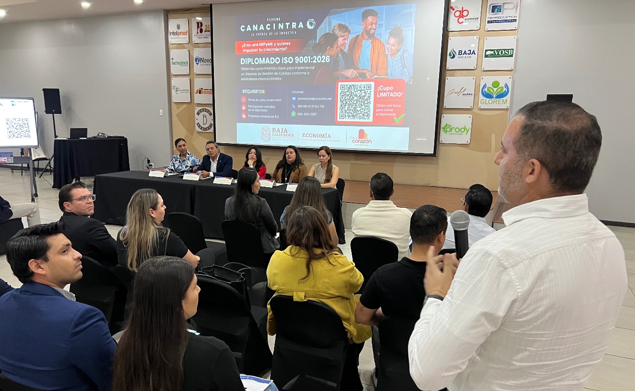 Promueven Canacintra y Secretaría de Economía de BC certificación de calidad para fortalecer proveeduría local
