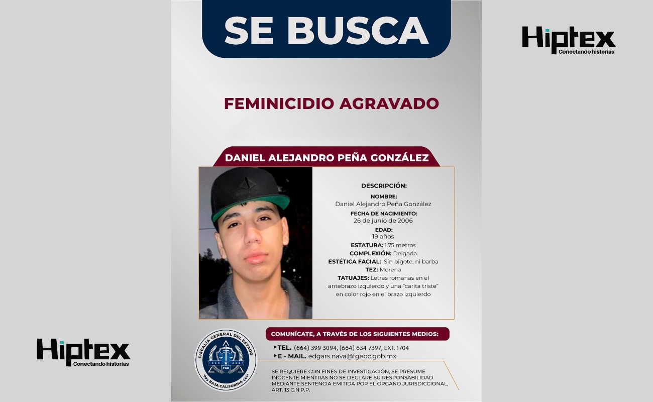 FGE solicita la colaboración de la ciudadanía para localizar a Daniel Alejandro Peña González, tiene orden de aprehensión por feminicidio.