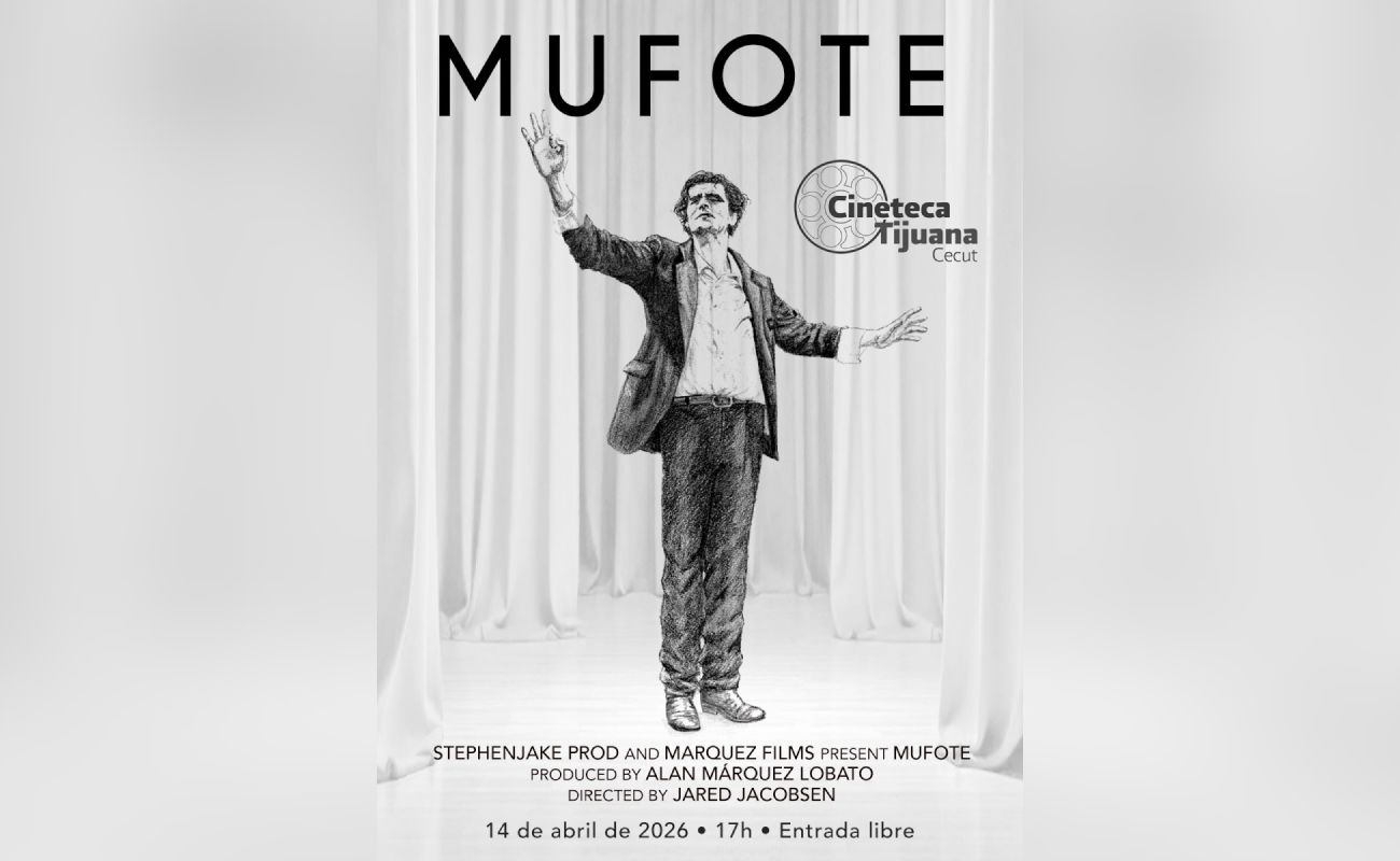 Invitan al estreno del documental “MUFOTE” en la Cineteca Tijuana