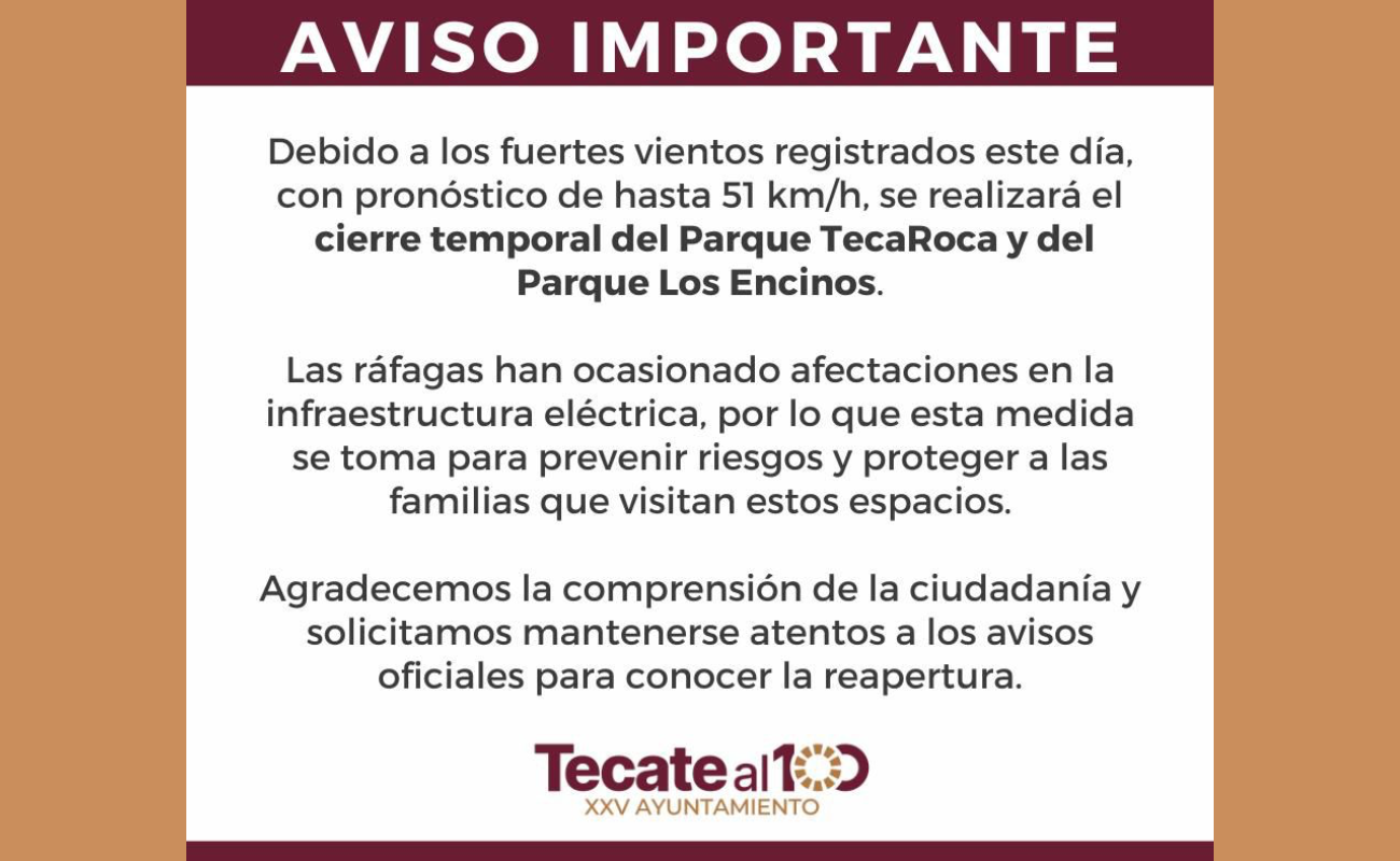 El Gobierno de Tecate agradece la comprensión de la ciudadanía.