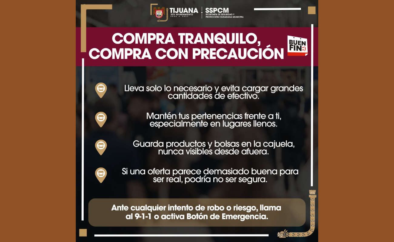 Ofrece SSPCM recomendaciones preventivas para disfrutar de un “Buen Fin” seguro