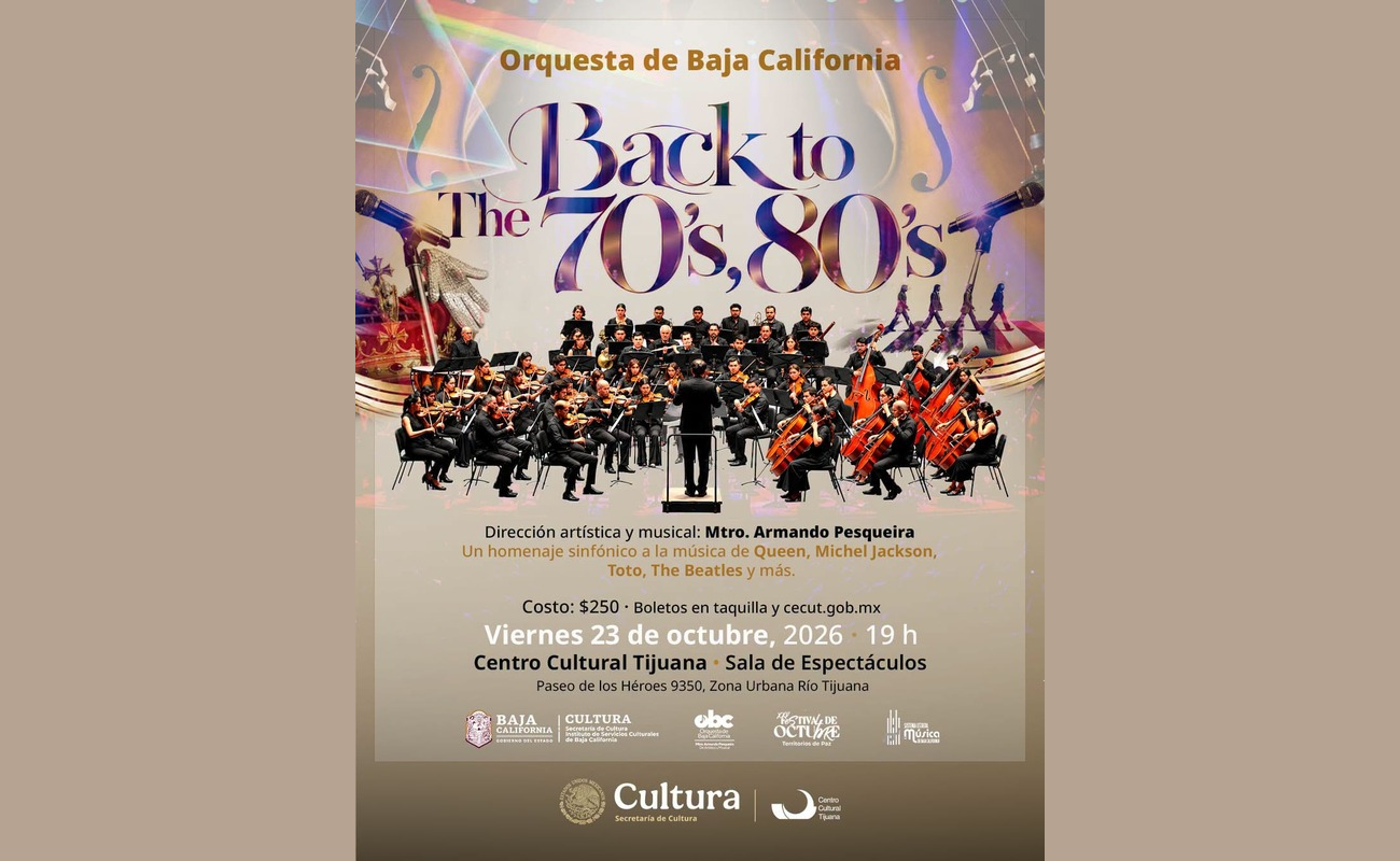 La Orquesta de Baja California presentará un recorrido sinfónico por los grandes éxitos del pop y rock