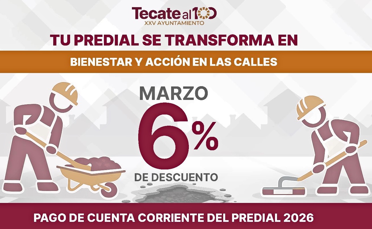 Los pagos se pueden realizar en Recaudación de Rentas o en línea a través de www.tecate.gob.mx.