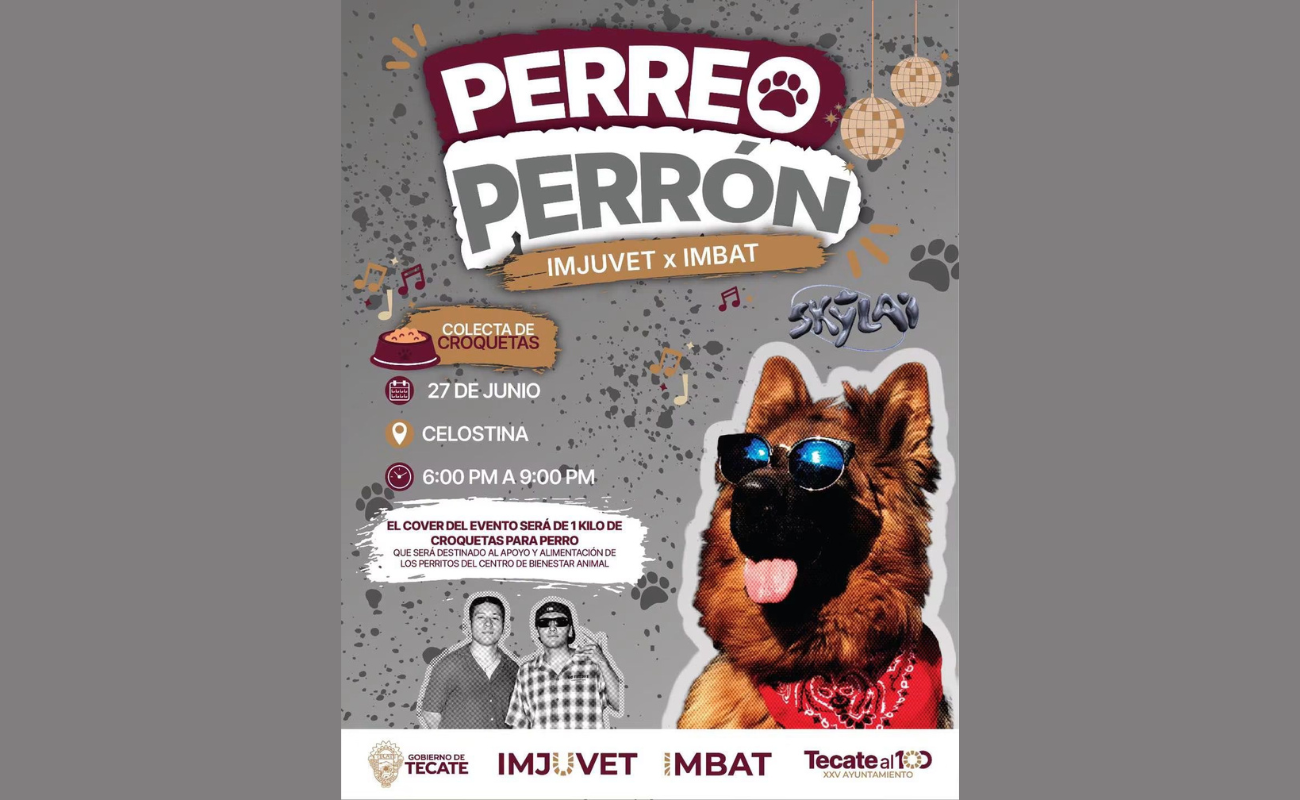 Gobierno de Tecate invita a las juventudes a sumarse al “Perreo con Causa” en apoyo al bienestar animal
