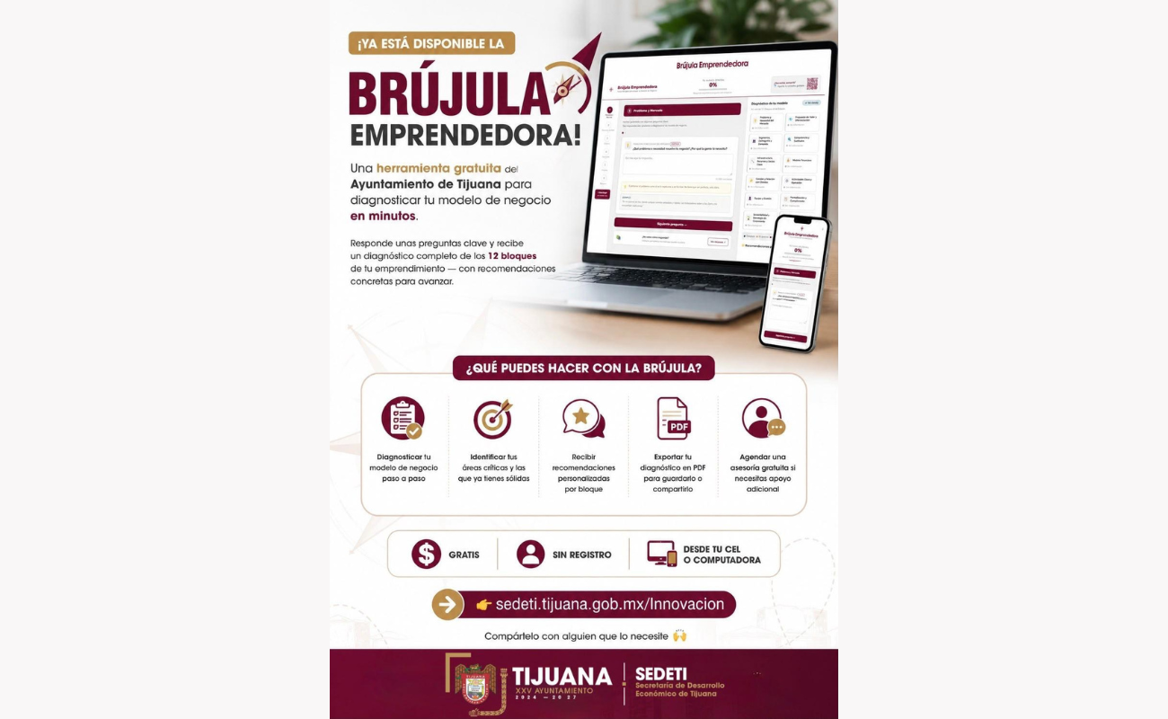 Lanza Gobierno de Tijuana ‘Brújula Emprendedora’ para fortalecer modelos de negocio en la ciudad