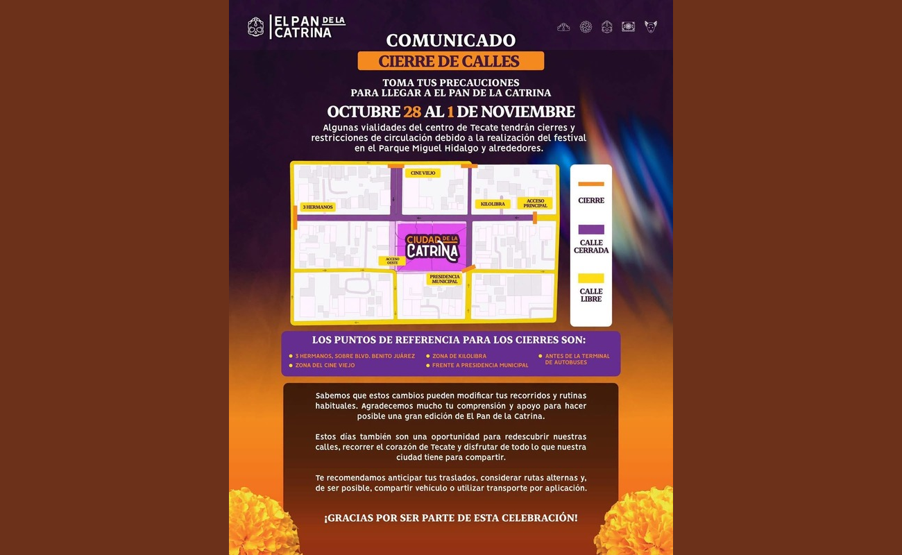 Gobierno de Tecate informa sobre cierres viales por el festival “El Pan de la Catrina”
