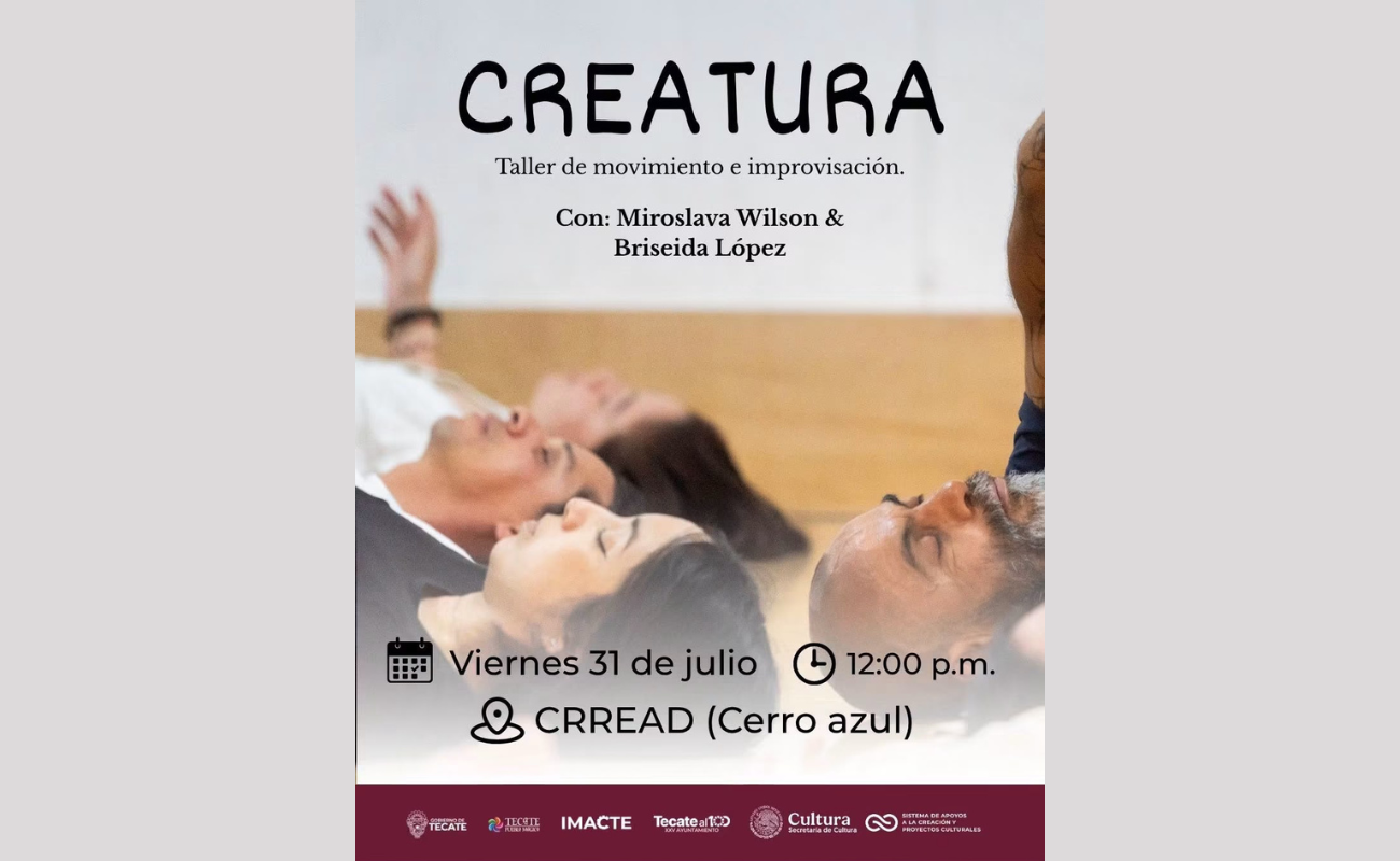 Gobierno de Tecate invita al Taller CREATURA, laboratorio de movimiento somático