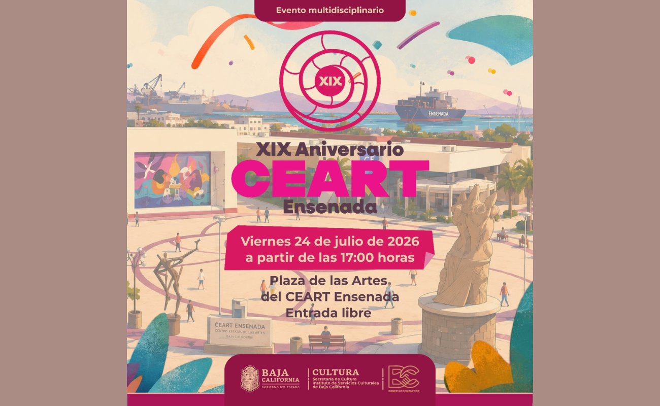 El CEART Ensenada celebrará su 19 aniversario con música, circo y cumbia el 24 de julio.