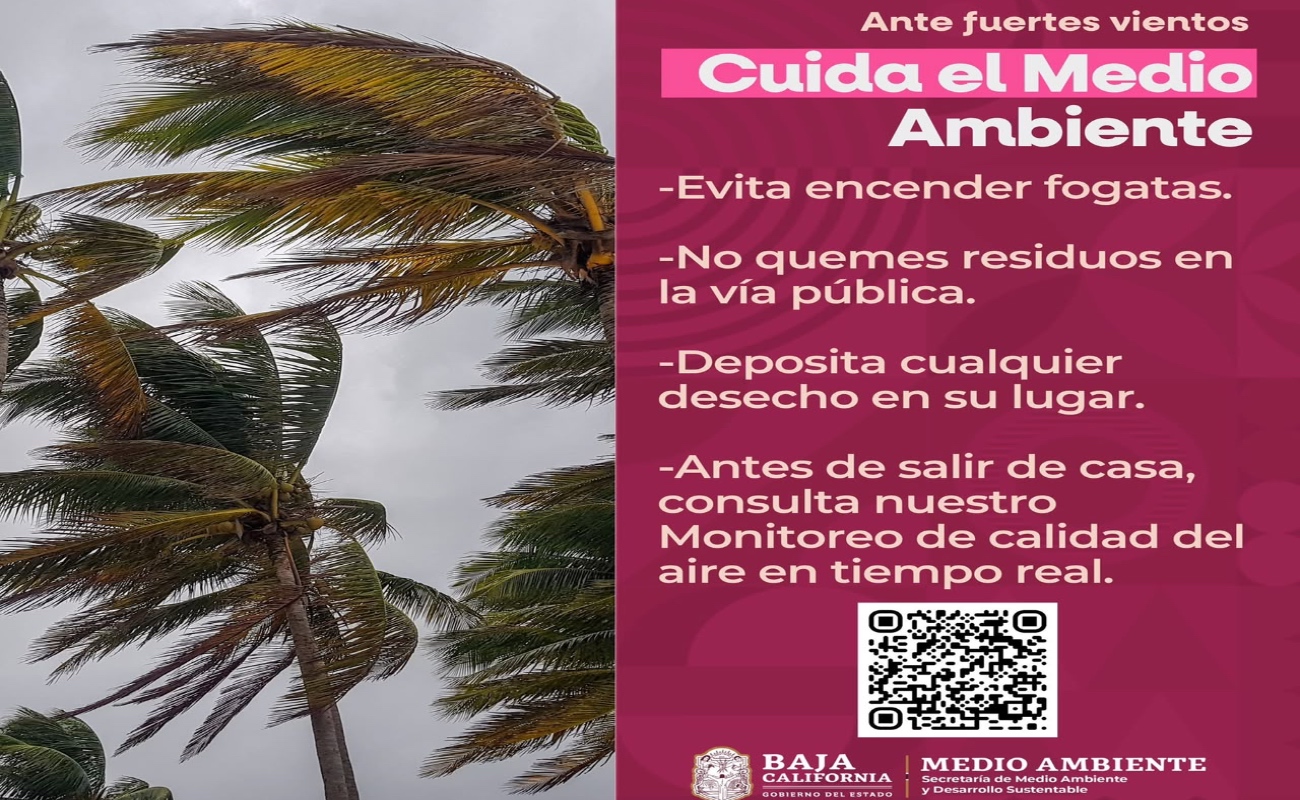 Emite Secretaría del Medio Ambiente aviso preventivo por fuertes vientos