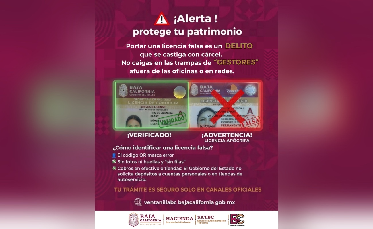 Advierte SAT BC sobre uso de licencias falsas; sólo se tramitan en oficinas de Recaudación del Estado