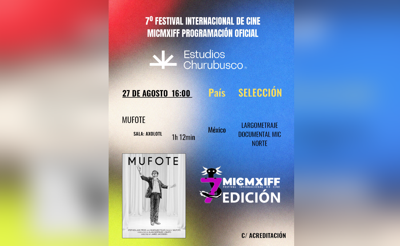 MUFOTE, ganador de Mejor Largometraje Documental en FICC 2026, seleccionado para la Programación Oficial de MICMXIFF