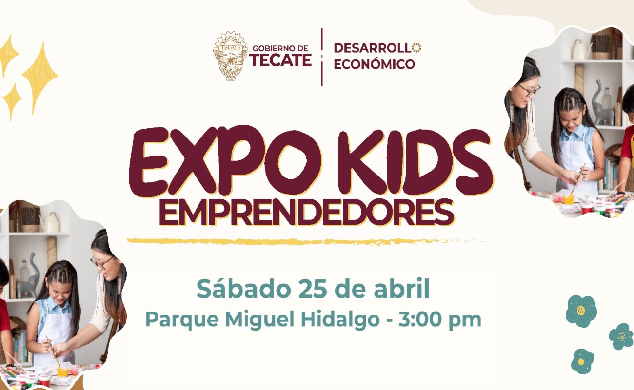 Impulsan el talento infantil con “Expo Kids Emprendedores”
