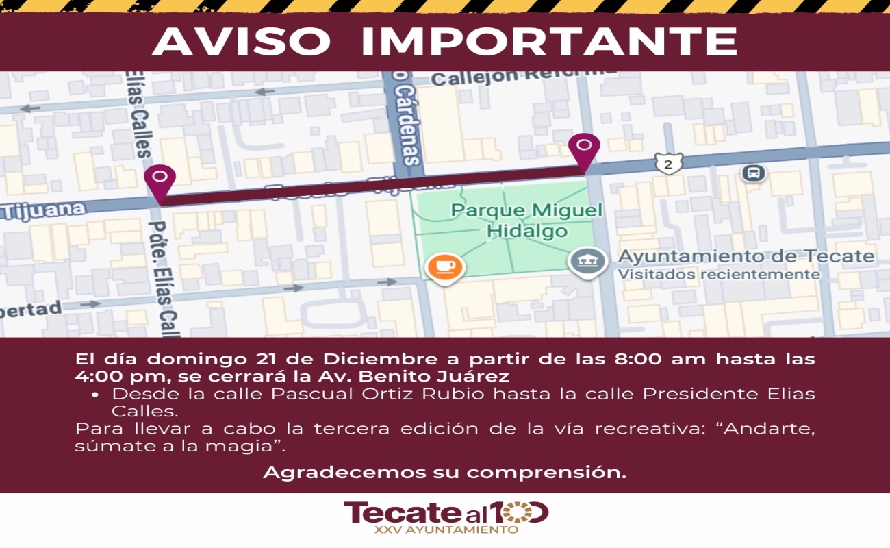 El cierre temporal de un tramo de la avenida Juárez, en un horario de 8:00 de la mañana a 4:00 de la tarde.