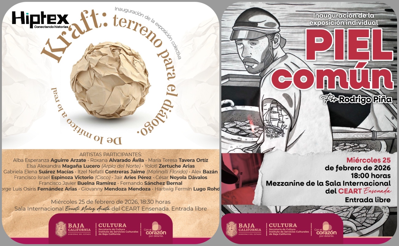 “Kraft” y “Piel Común” abrirán al público el miércoles 25 de febrero a las 18:00 horas, con entrada libre.