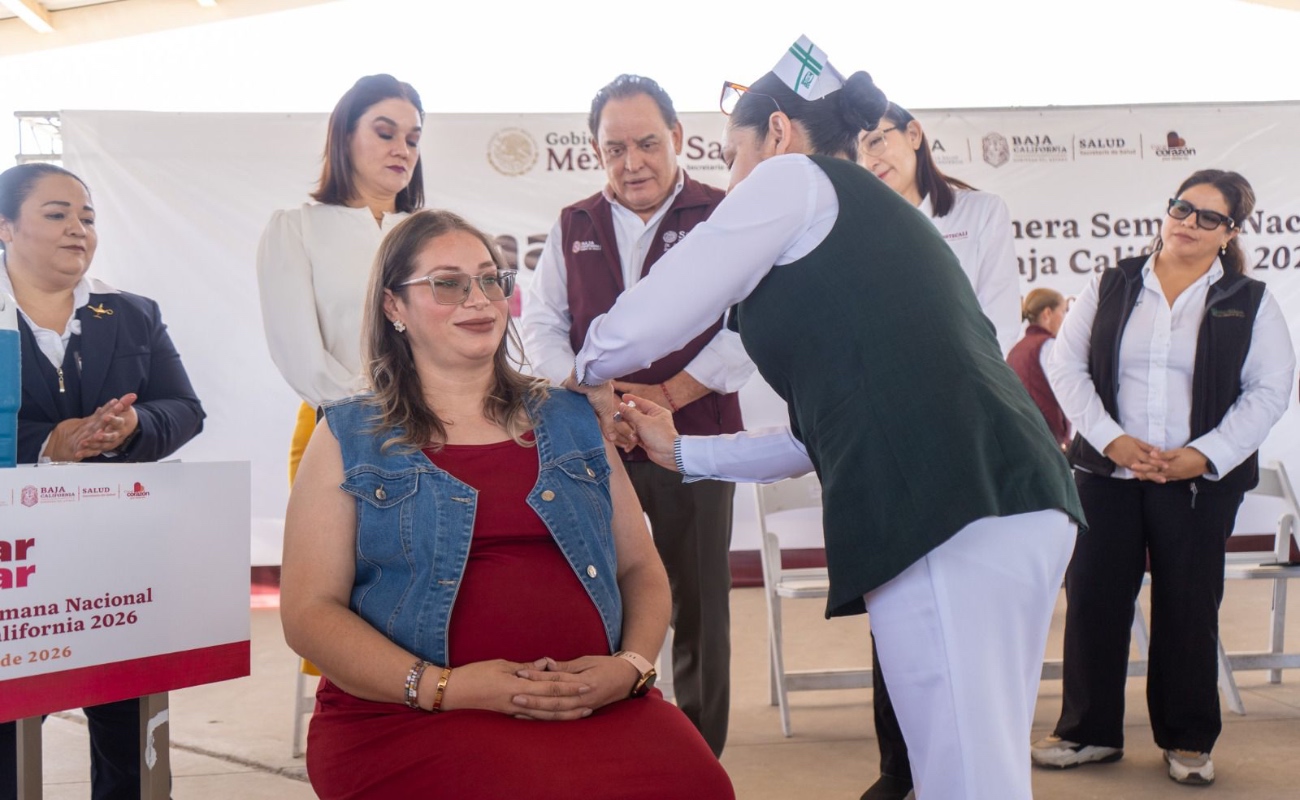 Se suma BC a la Semana Nacional de Vacunación; invitan a completar esquemas