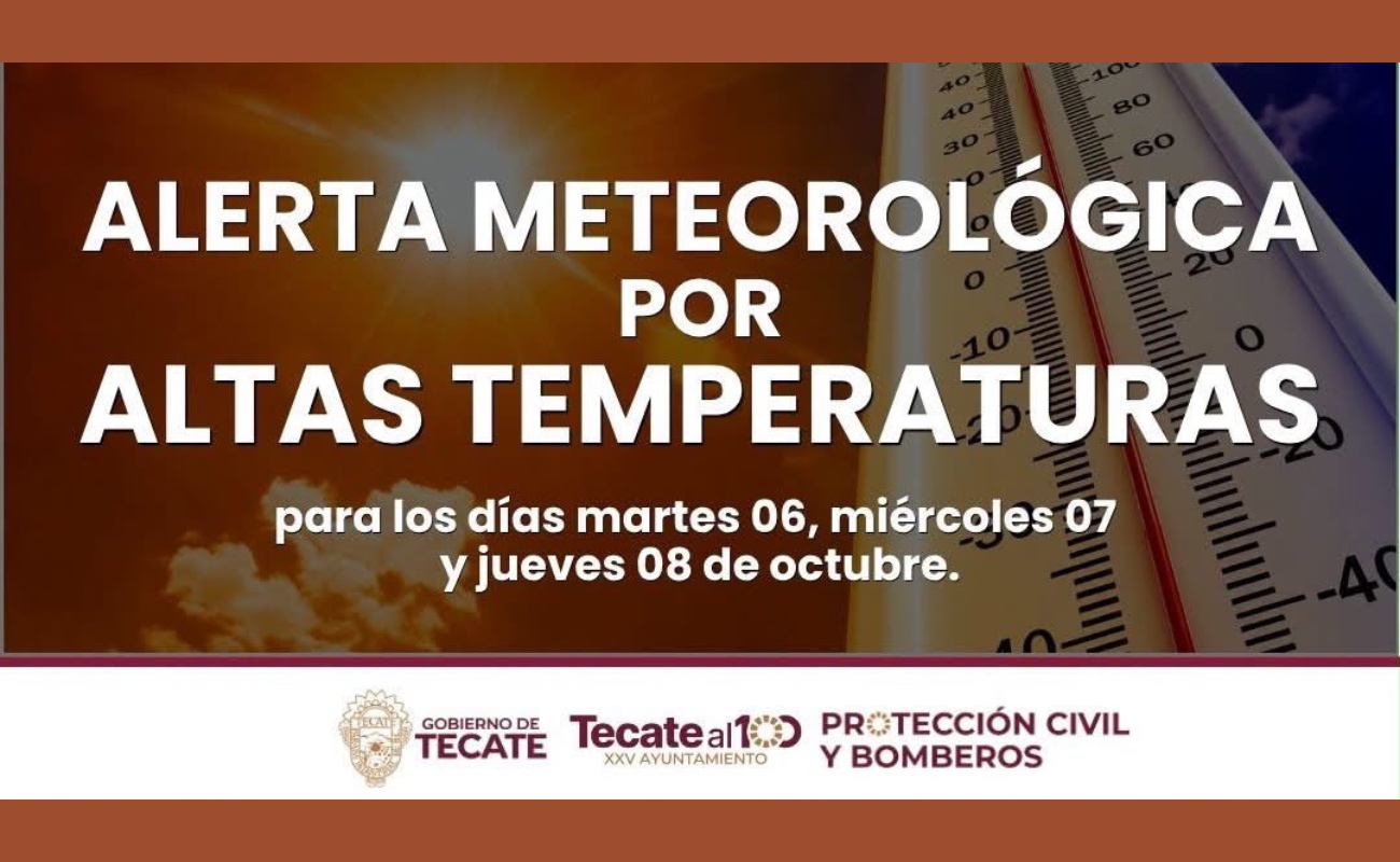 Se pronostican temperaturas de 37°C hasta 41°C.